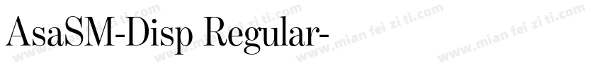 AsaSM-Disp Regular字体转换